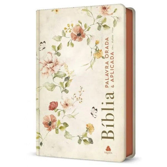 Bíblia Palavra Orada e Aplicada - Devocional - Flores - Nova Viva